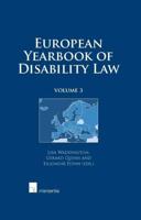 European Yearbook of Disability Law. Volume 3