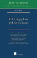 EU Energy Law and Policy Issues. Volume 4