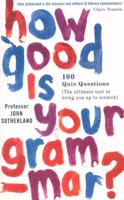 How Good Is Your Grammar?