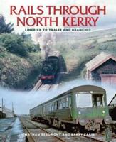 The Rails Through North Kerry