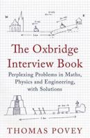 The Oxbridge Interview Book