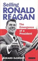 Making Ronald Reagan