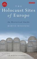 The Holocaust Sites of Europe