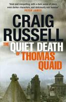 The Quiet Death of Thomas Quaid