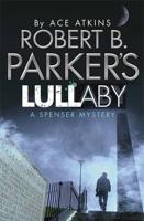 Robert B. Parker's Lullaby