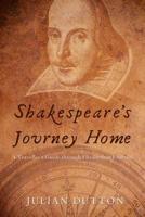 Shakespeare's Journey Home
