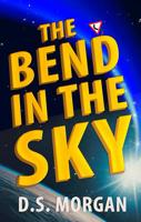 The Bend in the Sky