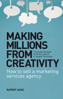 Making Millions from Creativity