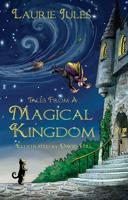 Tales from a Magical Kingdom