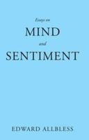 Essays on Mind and Sentiment