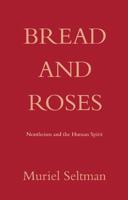 Bread and Roses