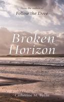The Broken Horizon