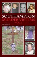 Southampton Murder Victims. Vol. 2