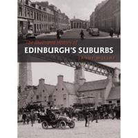 Illustrated History of Edinburgh's Suburbs
