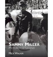 Sammy Miller: Motorcycle Legend