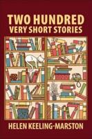 Two Hundred Very Short Stories