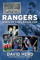 Rangers - Kings of the League Cup