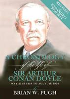 A Chronology of the Life of Sir Arthur Conan Doyle