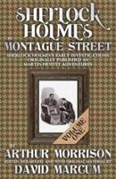 Sherlock Holmes in Montague Street Volume I
