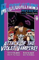 Attack of the Violet Vampire