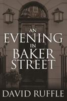 An Evening in Baker Street