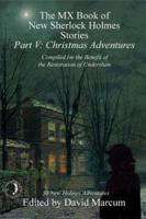 The MX Book of New Sherlock Holmes Stories - Part V: Christmas Adventures