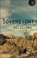 On Sovereignty and Other Political Delusions