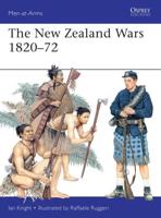 The New Zealand Wars, 1820-72