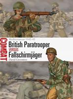 British Paratrooper Versus Fallschirmjäger