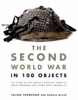 The Second World War in 100 Objects