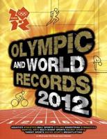 Olympic and World Records