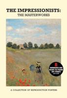 Poster Pack: The Impressionists: The Masterworks
