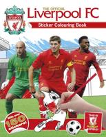 The Official Liverpool FC Sticker Colouring Book