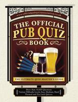 The Official Pub Quiz Book