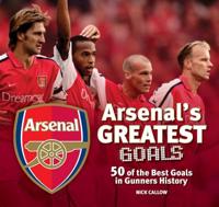 Arsenal's the Greatest Goals