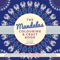 The Mandalas Colouring & Craft Book