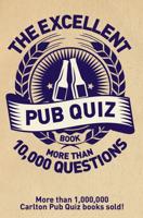 The Excellent Pub Quiz Book