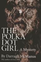 The Polka Dot Girl