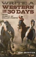Write a Western in 30 Days