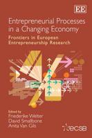 Entrepreneurial Processes in a Changing Economy