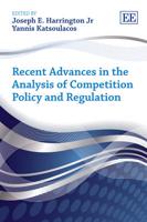 Recent Advances in the Analysis of Competition Policy and Regulation