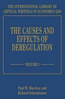The Causes and Effects of Deregulation