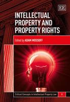Intellectual Property and Property Rights