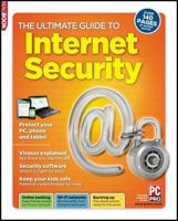 The Ultimate Guide to Internet Security