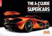 The A-Z Guide to Supercars
