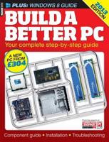 Build a Better PC