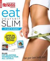 Eat Yourself Slim in Just 8 Weeks!