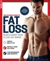 The Ultimate Guide to Fat Loss