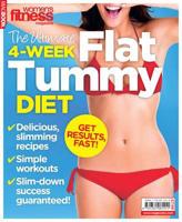 The Ultimate 4-Week Flat Tummy Diet