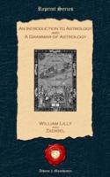An Introduction to Astrology and A Grammar of Astrology